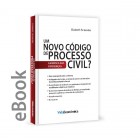 Ebook - Um Novo Código de Processo Civil?