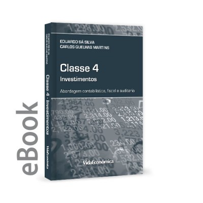 Ebook - Classe 4 - Investimentos Abordagem contabilística, fiscal e auditoria