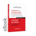 Ebook - Estatuto da Aposentação dos trabalhadores que exercem funções públicas e Regime da Reforma dos trab do setor privado