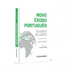 Novo Êxodo Português - Causas e Soluções