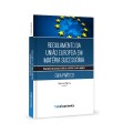 Regulamento União Europeia em Matéria Sucessória - Guia Prático