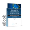 Ebook - Regulamento União Europeia em Matéria Sucessória - Guia Prático