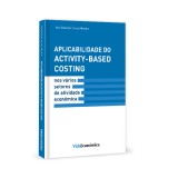 Aplicabilidade do Activity - Based Costing nos vários setores de atividade económica