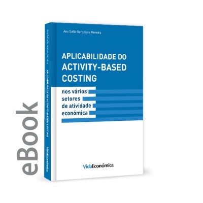 Ebook - Aplicabilidade do Activity - Based Costing nos vários setores de atividade económica