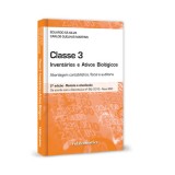 CLASSE 3 - Inventários e ativos biológicos Abordagem contabilística, fiscal e auditoria 2ª Edição
