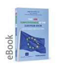Ebook - The (NON) Competitiveness of the European Union: Facts, Causes and Solutions