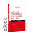 Ebook - Código de Procedimento e de Processo Tributário - Anotado e Comentado