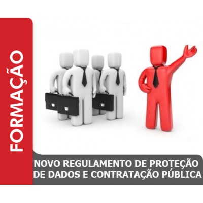 NOVO REGULAMENTO DE PROTEÇÃO DE DADOS E CONTRATAÇÃO PÚBLICA - Porto NOVO REGULAMENTO DE PROTEÇÃO DE DADOS E CONTRATAÇÃO PÚBLICA - Porto