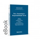 Ebook - Ética, Deontologia e Responsabilidade Social