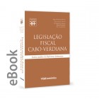 Ebook - Legislação Fiscal Cabo-Verdiana