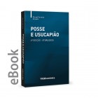 Ebook - Posse e Usucapião 4ª Edição Atualizada