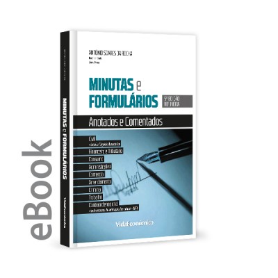 Ebook - Minutas e Formulários Anotados e Comentados - 5ª edição
