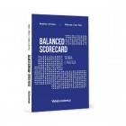 Balanced Scorecard - Teoria e Prática