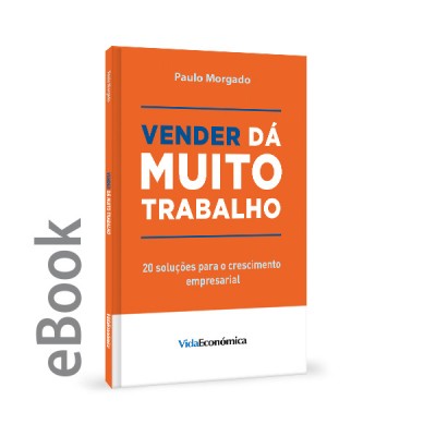 Ebook - Vender dá muito trabalho