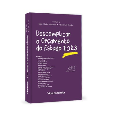 Descomplicar o Orçamento do Estado 2023 Descomplicar o Orçamento do Estado 2023