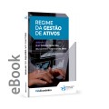 Ebook - Regime da Gestão de Ativos 