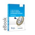 Ebook - A Arte Converter Planos de Negócios em Resultados Rentáveis - Implementação  