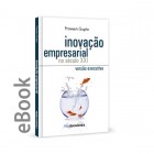 Ebook - Inovação Empresarial no Séc. XXI versão executiva