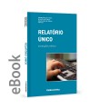 Ebook - Relatório Único - Orientações Práticas